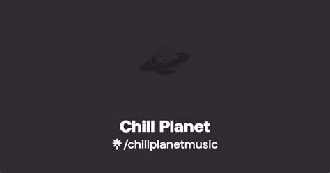 chillplaney|Stream Chill Planet music 